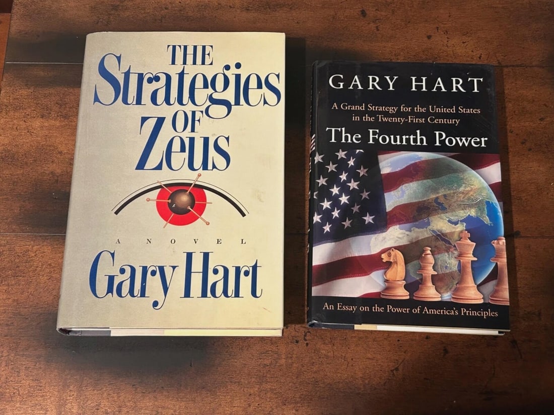 Gary Hart SIGNED & Inscribed First Editions: The Strategies of Zeus by Gary Hart SIGNED & Inscribed First Edition Published by William Morrow, New York, 1987. The Fourth Power by Gary Hart SIGNED & Inscribed First Edition Published by Oxford Uni