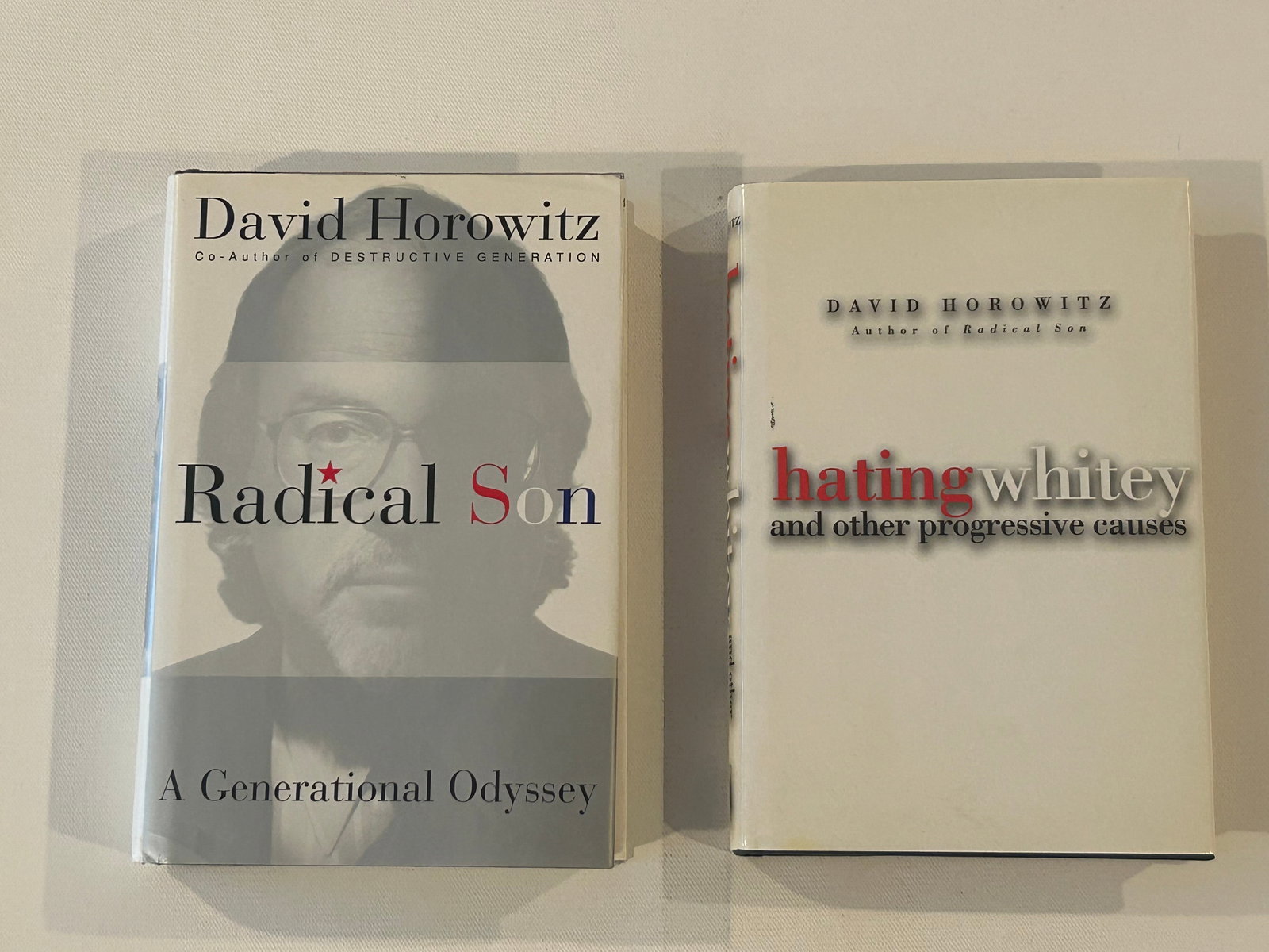 David Horowitz SIGNED & Inscribed Editions: Radical Son & Hating Whitey by David Horowitz SIGNED & Inscribed Editions published by Free Press & Spence Publishing, 1997, 1999. Dimensions: 11" x 9" x 10"
