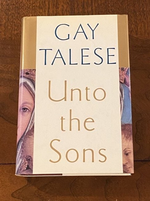 Unto The Sons by Gay Talese SIGNED & Inscribed First Edition: Unto The Sons by Gay Talese SIGNED & Inscribed First Edition Published by Alfred A. Knopf, New York, 1992. Dimensions: 11" x 9" x 4"