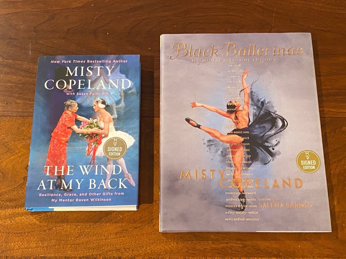 The Wind At My Back & Black Ballerinas By Misty Copeland SIGNED First Editions: The Wind At My Back & Black Ballerinas By Misty Copeland SIGNED First Editions published by Grand Central Publishing & Aladdin, New York, 2022, 2021. Dimensions: 12" x 12" x 12"