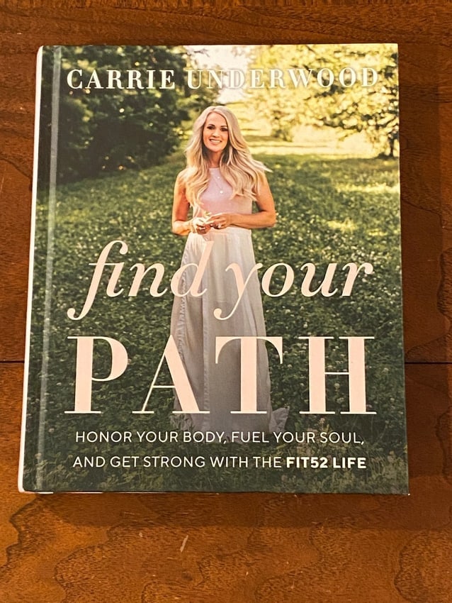 Finding Your Path By Carrie Underwood SIGNED First Edition: Finding Your Path Honor Your Body, Fuel Your Soul, And Get Strong With The FIT52 Life By Carrie Underwood SIGNED First Edition published by Day St., New York, 2020. Dimensions: 13" x 8" x 2"