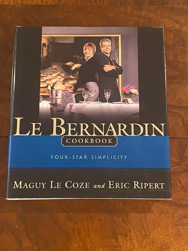 (NYC Food) Le Bernardin Cookbook by Maguy Le Coze & Eric Ripert SIGNED First Edition (1 of 18)