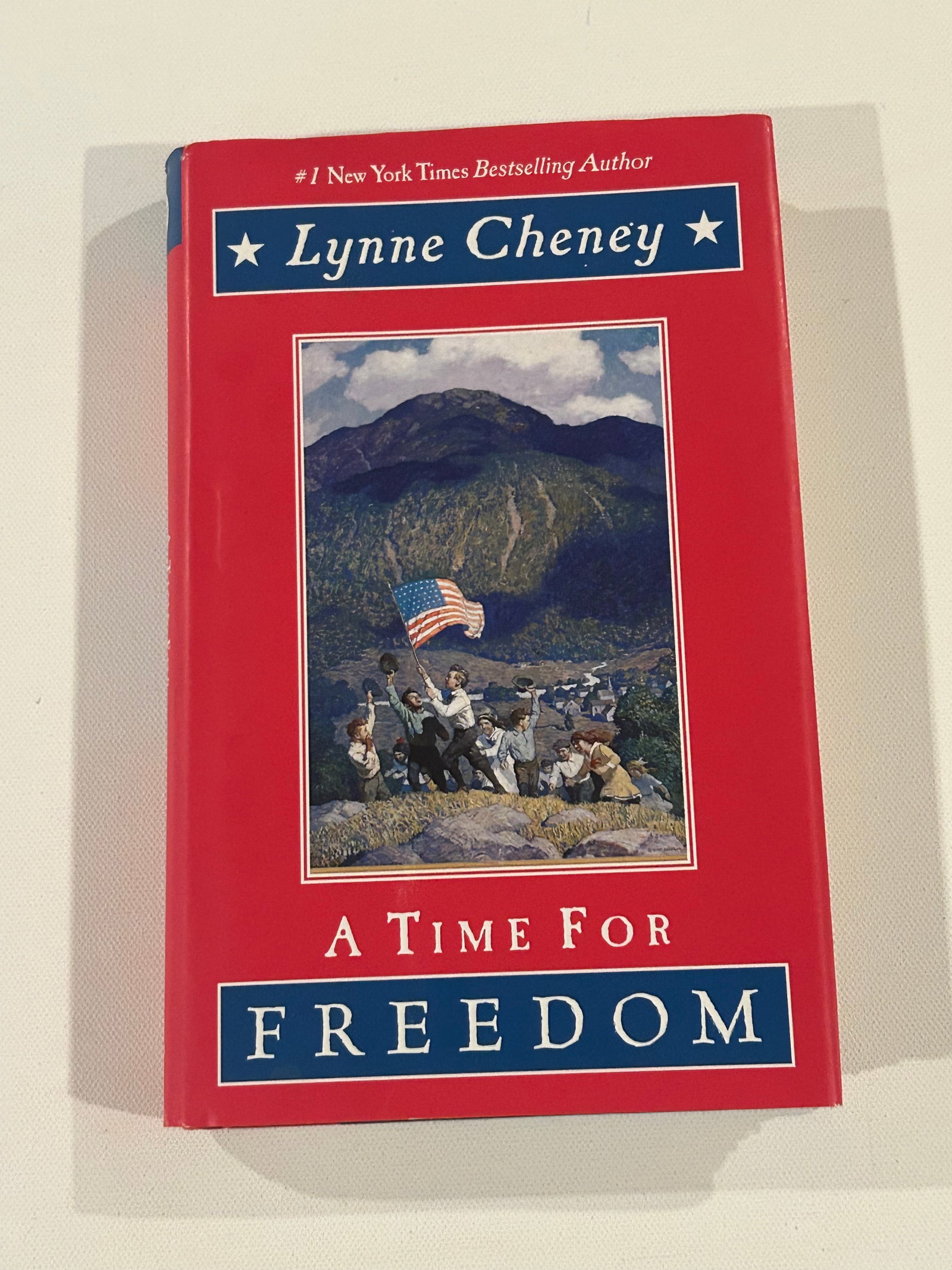 A Time For Freedom by Lynne Cheney SIGNED First Edition (1 of 6)