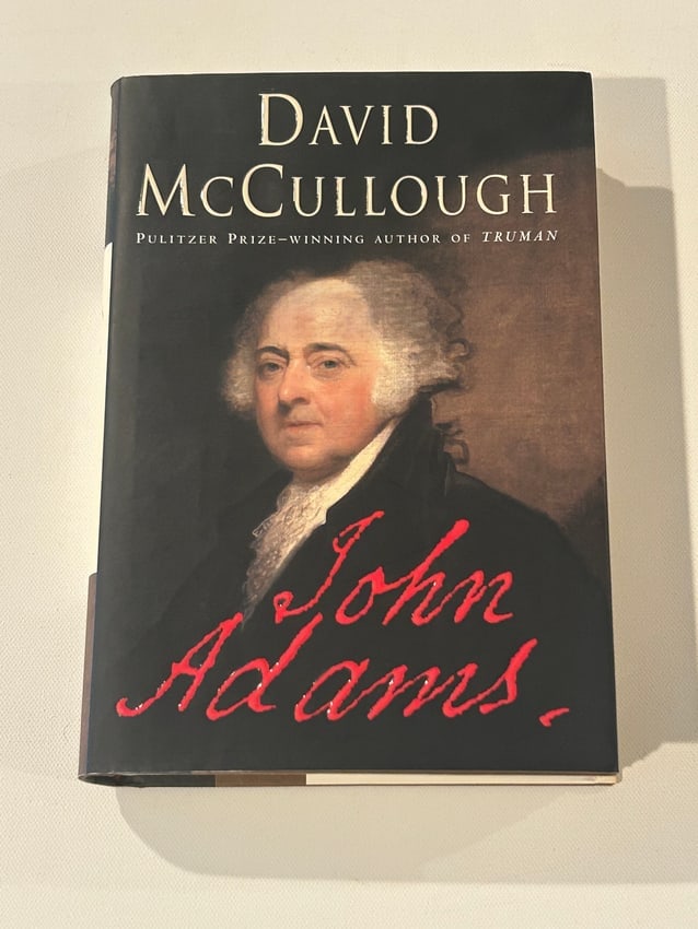 John Adams by David McCullough SIGNED & Dated Presentation Copy First Edition (1 of 8)