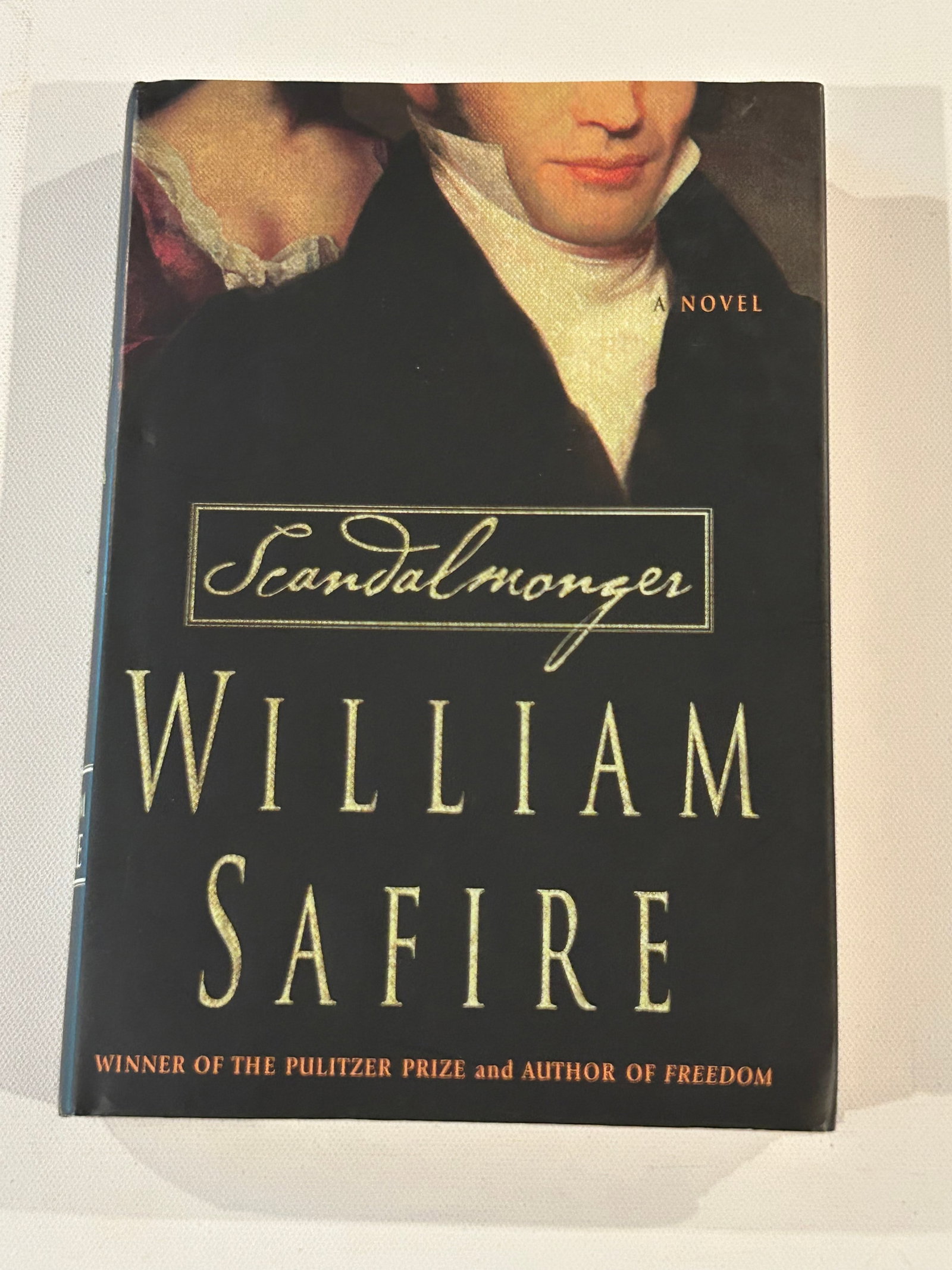 Scandalmonger A Novel by William Safire SIGNED & Inscribed First Edition (1 of 6)