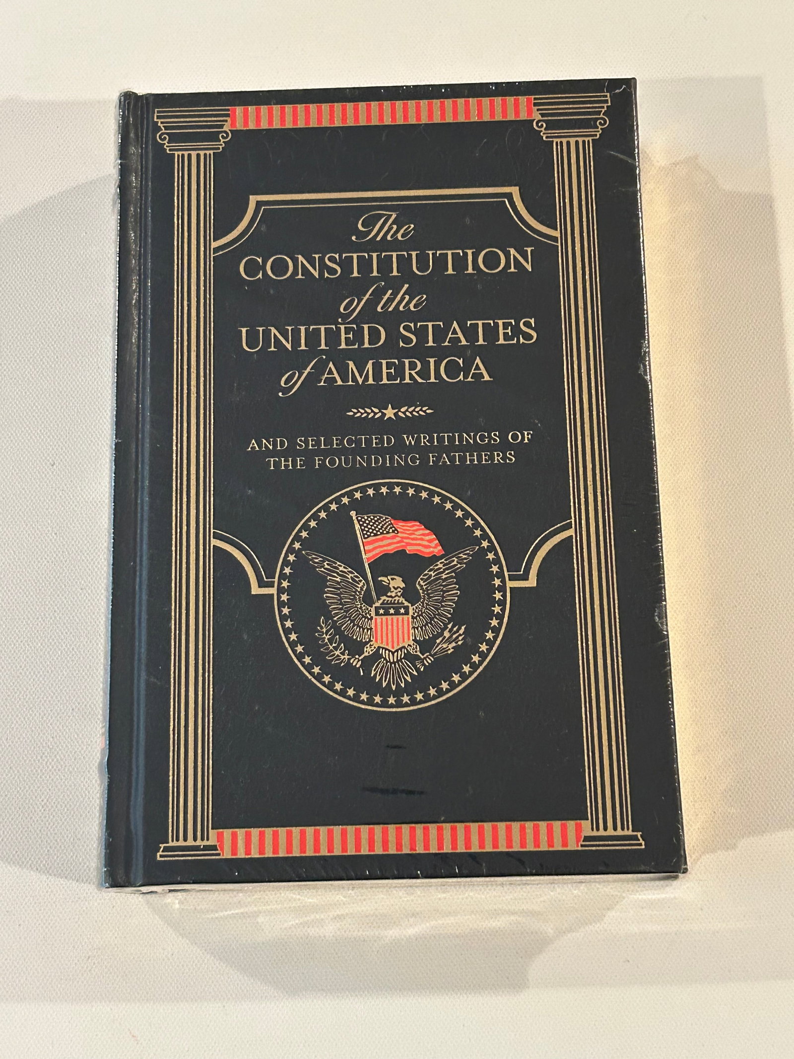 The Constitution OF The United States On America And Selected Writings Of The Founding Fathers (1 of 3)