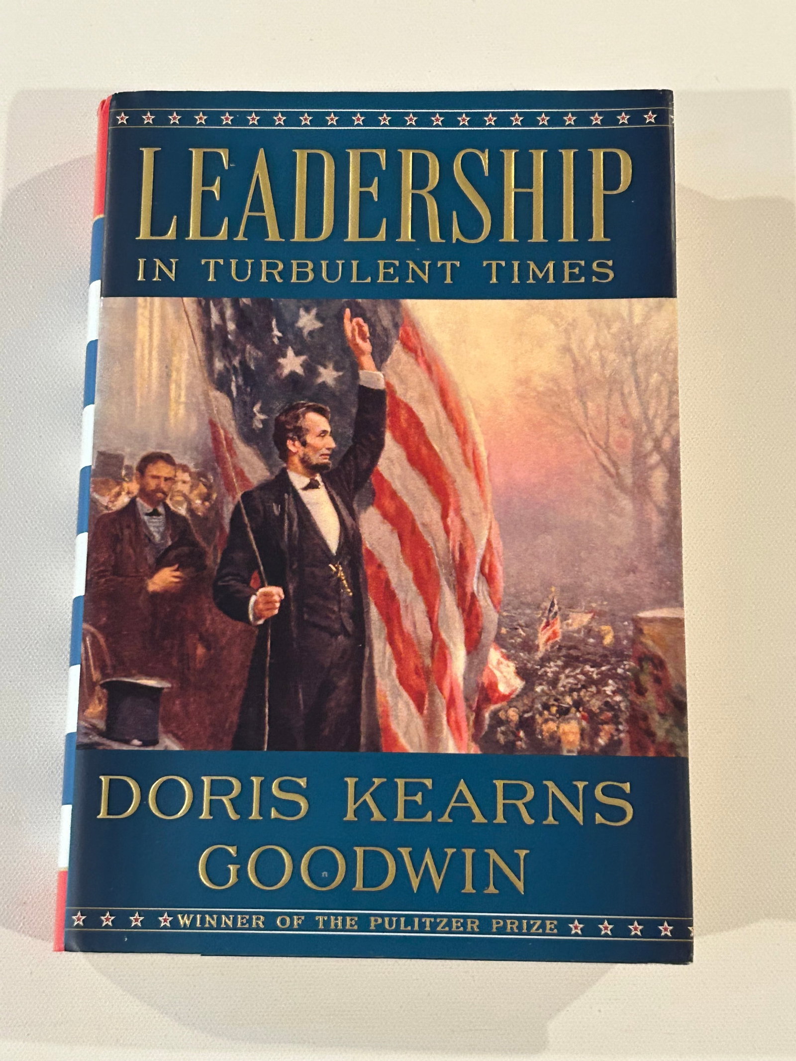 Leadership In Turbulent Times by Doris Kearns Goodwin SIGNED First Edition (1 of 7)