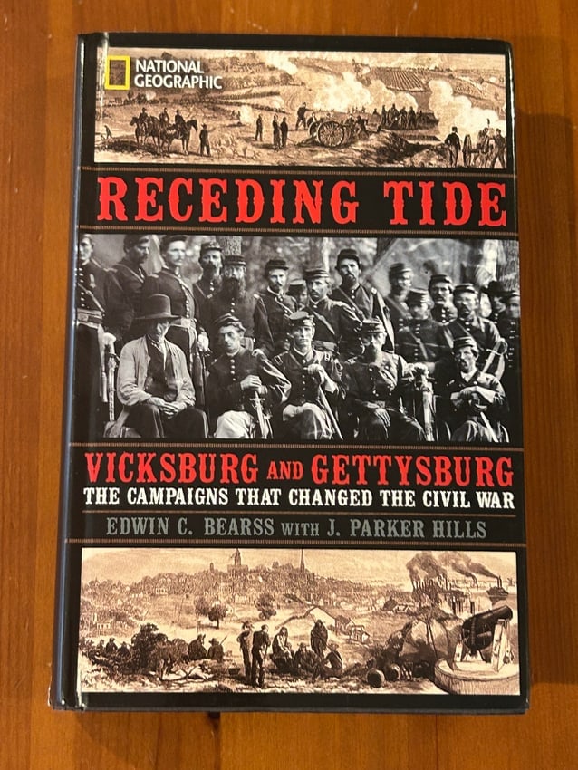 Receding Tide Vicksburg And Gettysburg by Edwin C. Bearss SIGNED BCE (1 of 6)