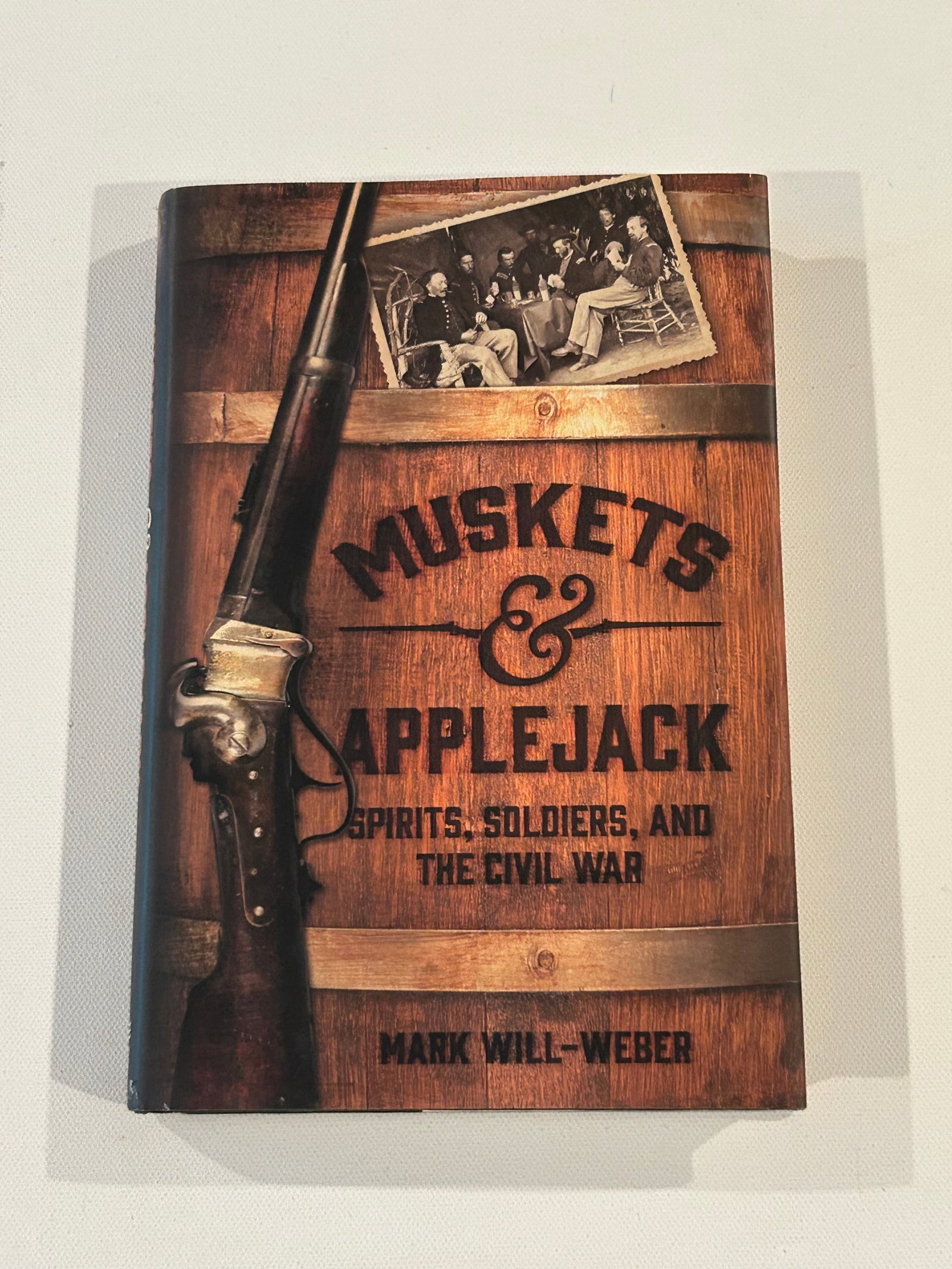 Muskets & Applejack by Mar Will-Weber SIGNED & Inscribed First Edition (1 of 7)