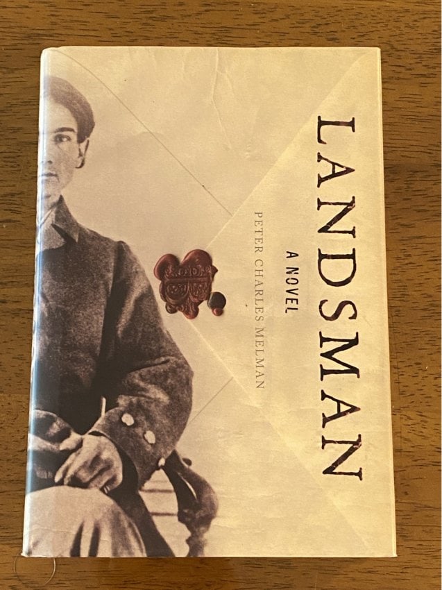 Landsman By Peter Charles Melman SIGNED & Inscribed First Edition (1 of 6)