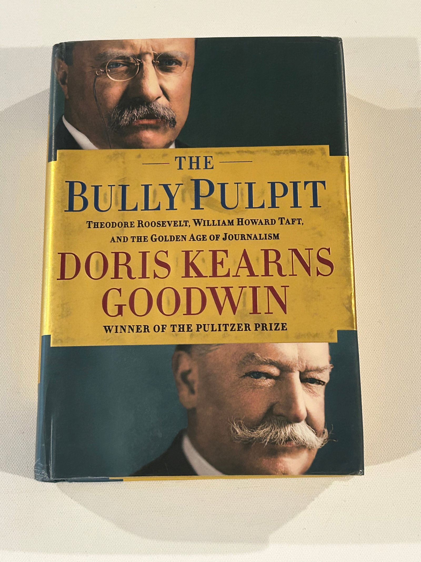 The Bully Pulpit by Doris Kearns Goodwin SIGNED & Inscribed First Edition (1 of 6)