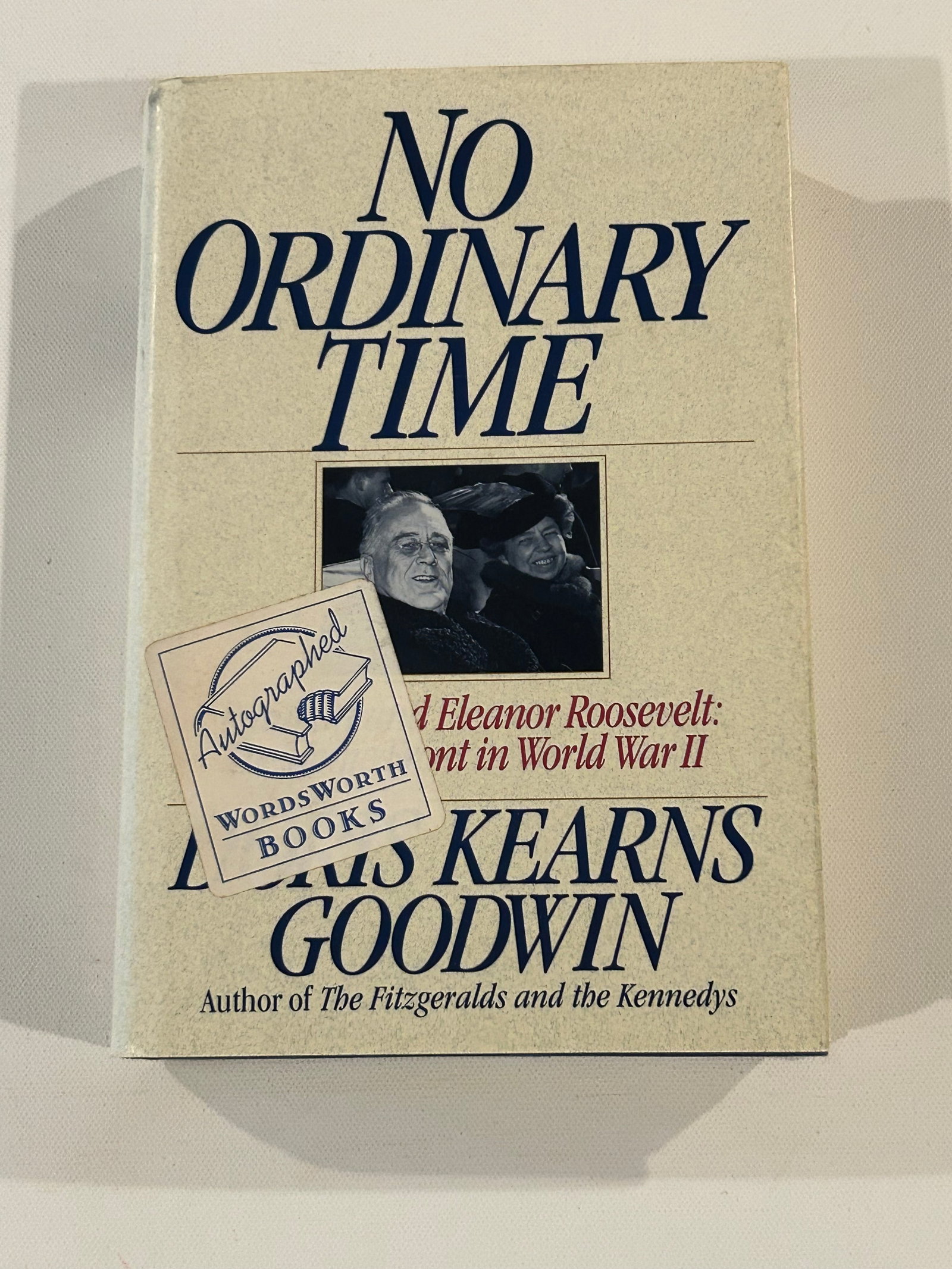 No Ordinary Time by Doris Kearns Goodwin SIGNED Later Printing (1 of 7)