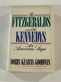 The Fitzgeralds And The Kennedys An American Saga by Doris Kearns Goodwin SIGNED Second Printing