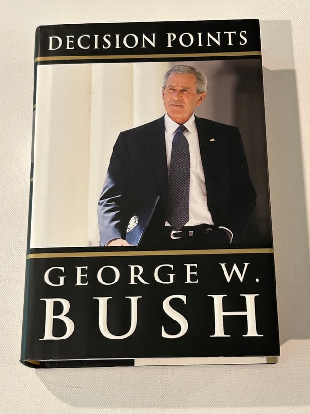 Decision Points By George W. Bush SIGNED First Edition (1 of 7)