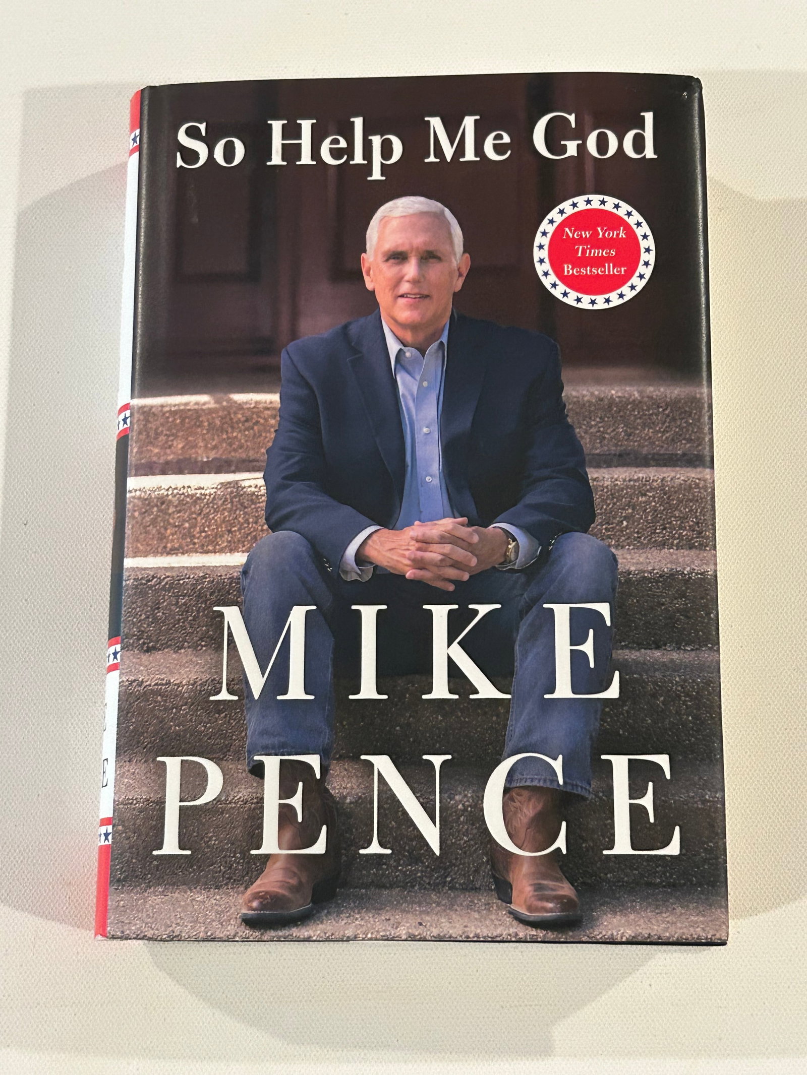 So Help Me God by Mike Pence SIGNED Second Printing (1 of 6)