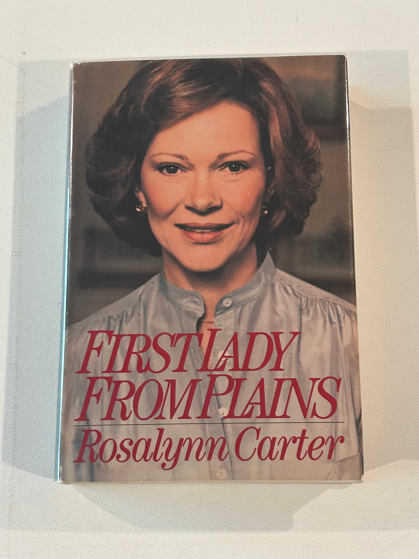 First Lady From The Plains By Rosalynn Carter SIGNED & Inscribed Later Printing: First Lady From The Plains By Rosalynn Carter SIGNED & Inscribed Later Printing published by Houghton Mifflin Company, New York, 1984. Dimensions: 11" x 9" x 2"