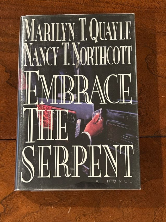 Embrace The Serpent By Marilyn T. Quayle & Nancy T. Northcott SIGNED & Inscribed First Edition: Embrace The Serpent By Marilyn T. Quayle & Nancy T. Northcott SIGNED & Inscribed First Edition published by Crown Publishers, New York, 1992. Dimensions: 11" x 9" x 2"