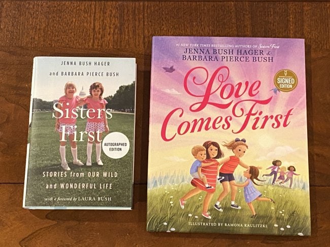 Sisters First & Love Comes First by Jenna Bush Hager and Barbara Pierce Bush SIGNED (1 of 13)