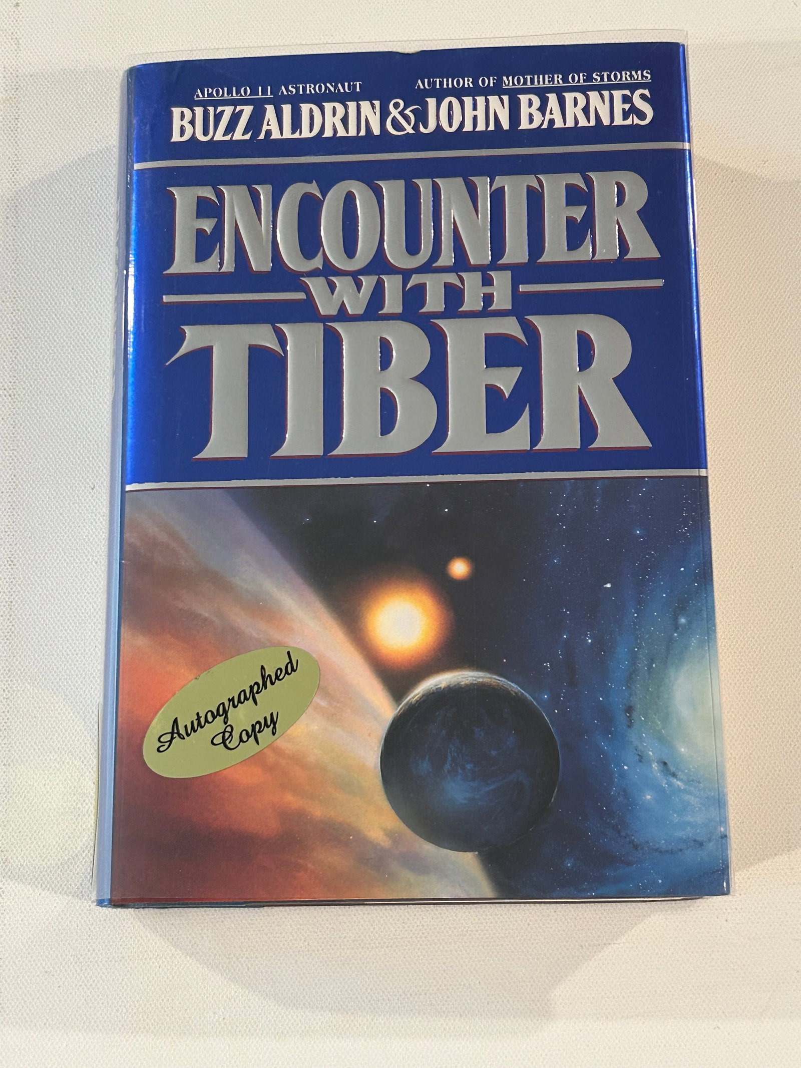 Encounter With Tiber by Buzz Aldrin & John Barnes SIGNED by Aldrin First Edition (1 of 6)
