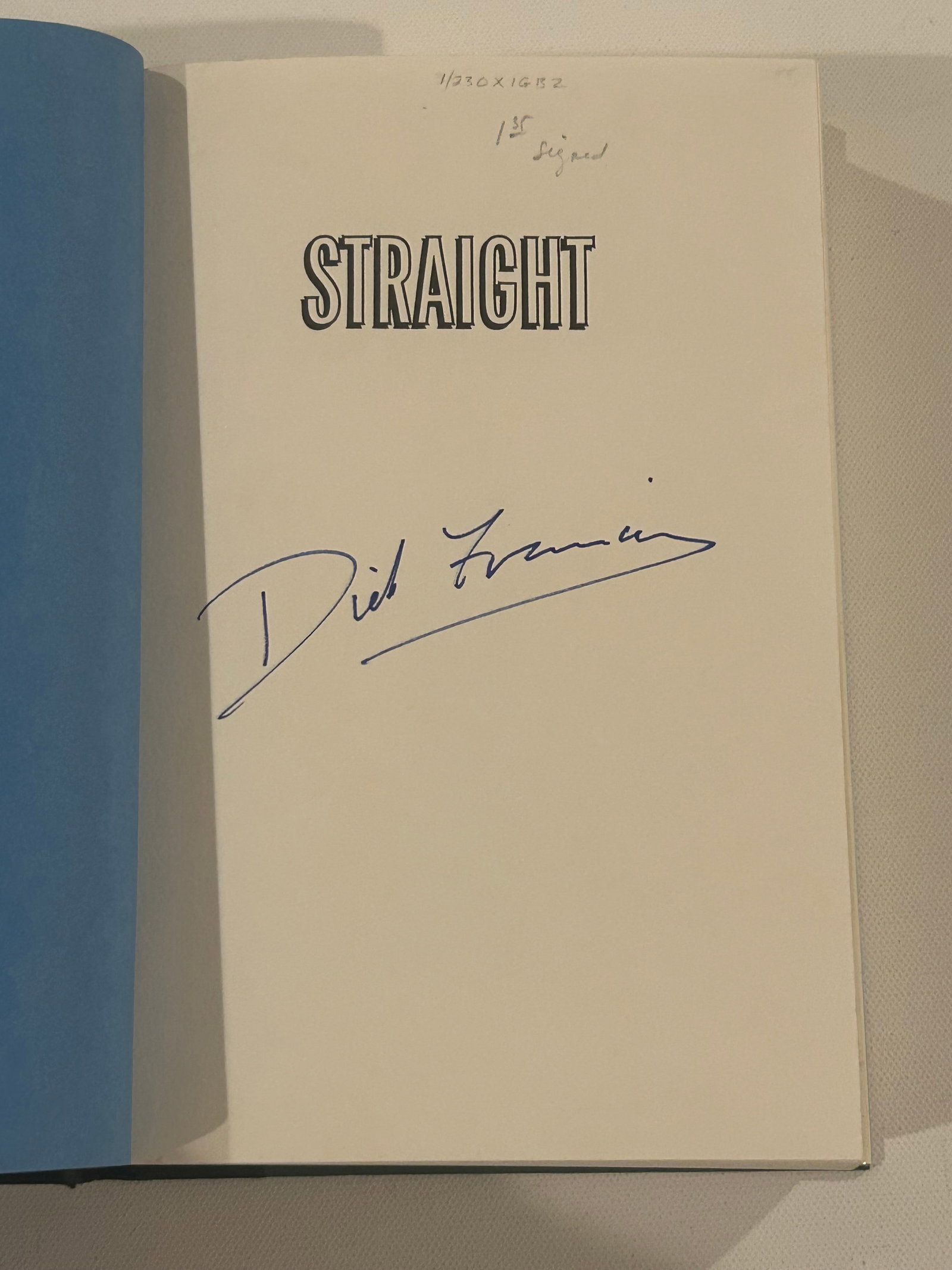Dick Francis SIGNED First Editions - 2