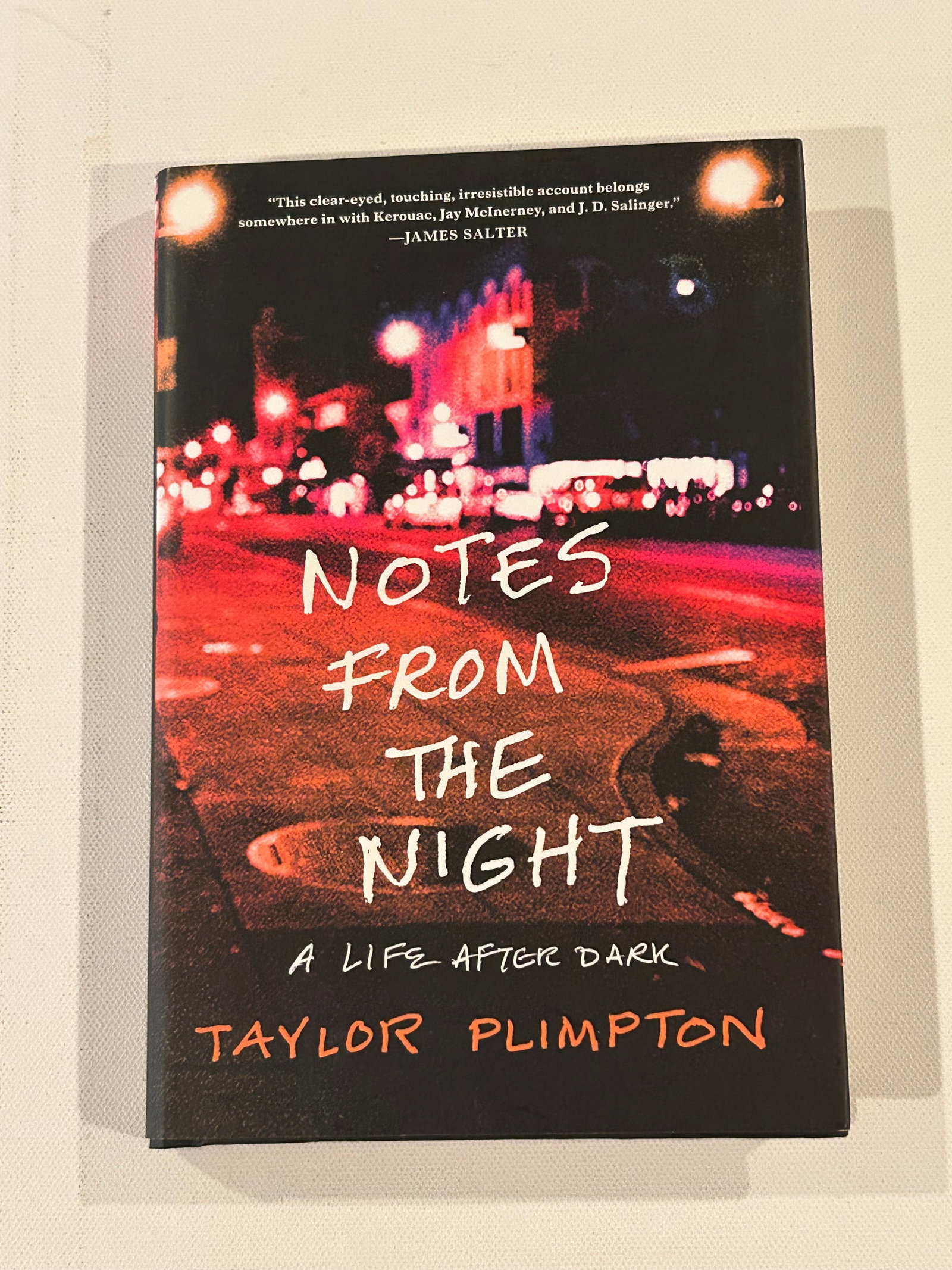 Notes From The Night by Taylor Plimpton SIGNED & Inscribed First Edition: Notes From The Night A Life After Dark by Taylor Plimpton SIGNED & Inscribed First Edition published by Broadway Books, New York, 2010. Dimensions: 11" x 9" x 2"