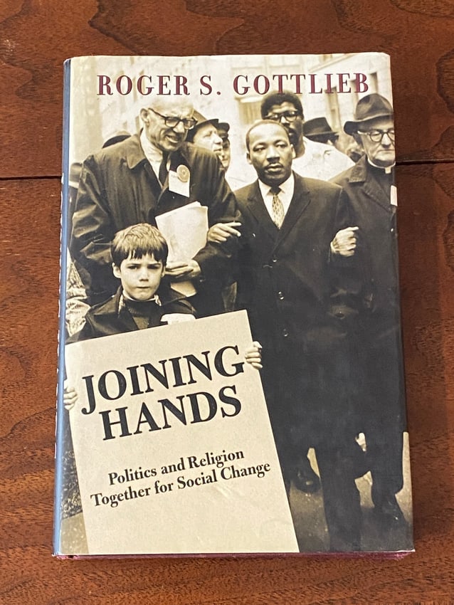 Joining Hands By Roger S. Gottlieb SIGNED & Inscribed First Edition (1 of 7)