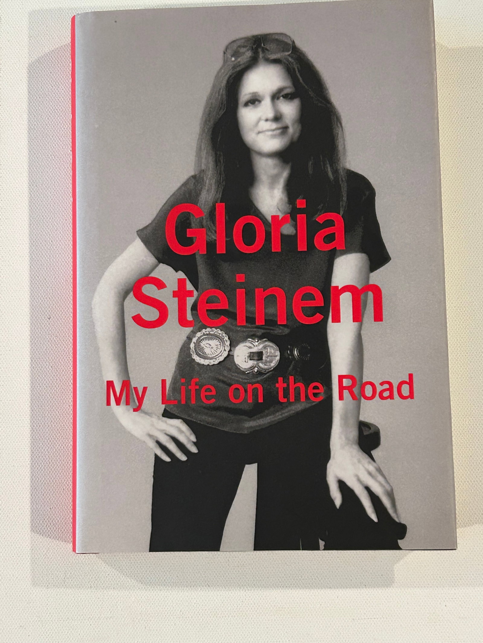 My Life On The Road by Gloria Steinem SIGNED & Inscribed First Edition (1 of 7)
