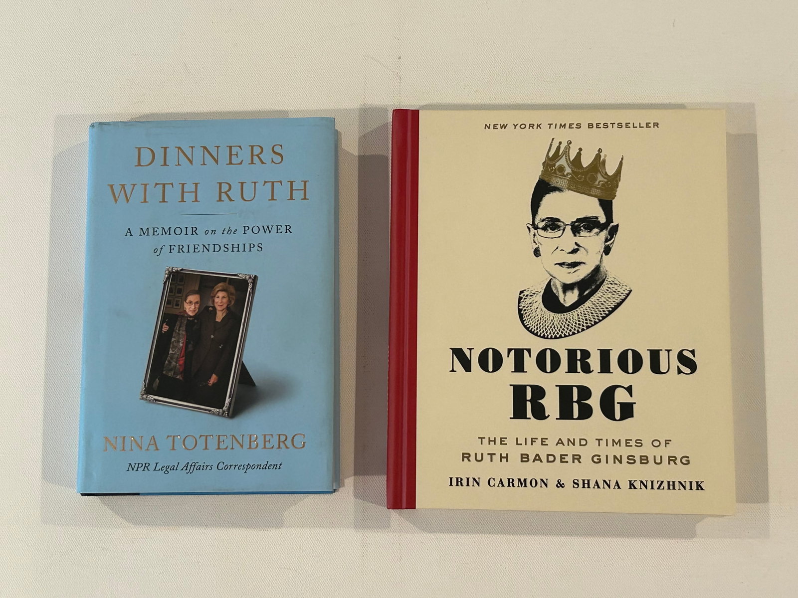 Ruth Bader Ginsburg Biographies SIGNED Editions: Dinner With Ruth A Memoir On The Power Of Friendships by Nina Totenberg SIGNED First Edition published by Simon & Schuster, New York, 2022. Notorious RBG The Life And Times Of Ruth Bader Ginsburg by I