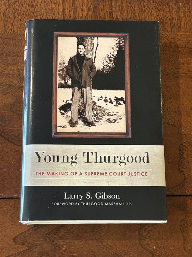 Young Thurgood by Larry S. Gibson SIGNED & Inscribed First Edition (1 of 7)