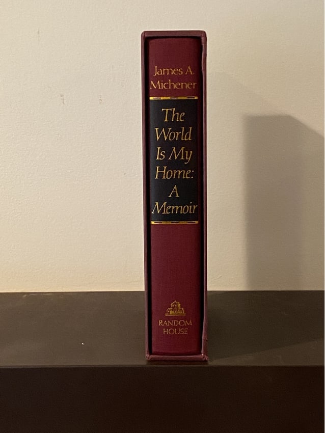 The World Is My Home A Memoir By James Michener SIGNED Limited Number First Edition (1 of 6)