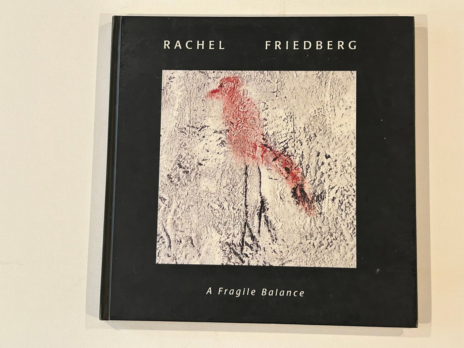 A Fragile Balance by Rachel Friedberg SIGNED & inscribed (1 of 8)