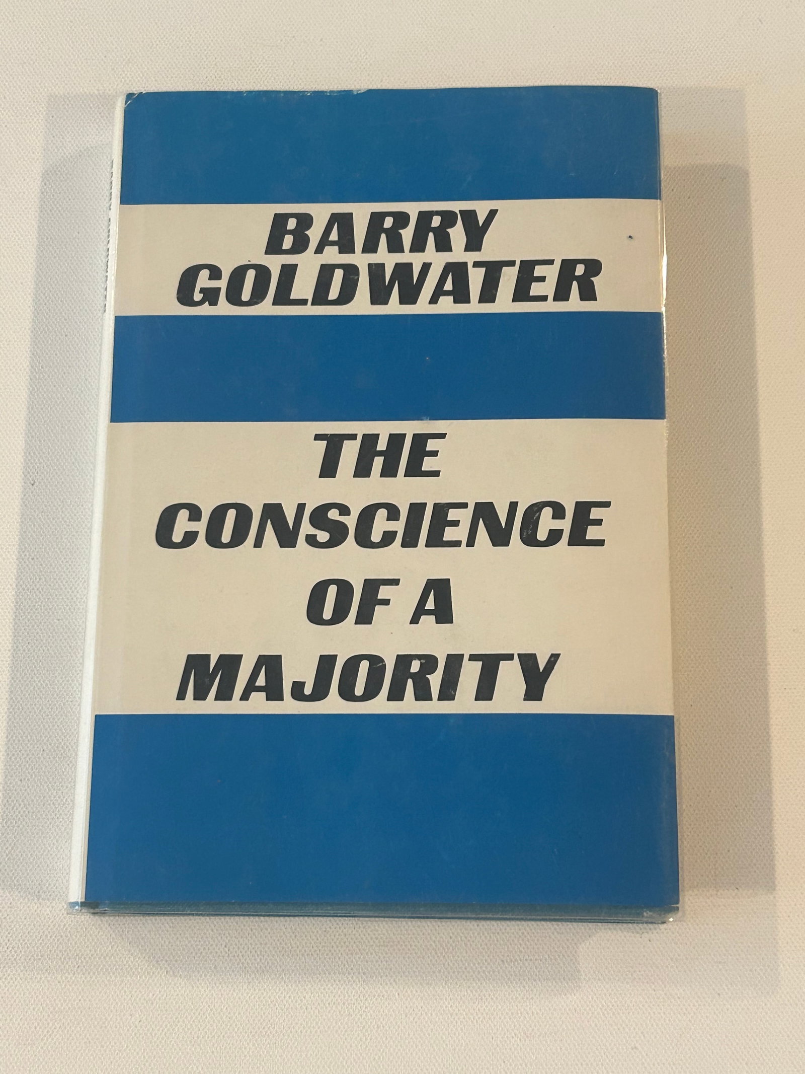 (Senator) The Conscience Of A Majority SIGNED Second Printing (1 of 7)