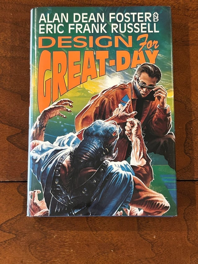 Design For Great-Day by Alan Dean Foster SIGNED & Inscribed First Edition (1 of 7)