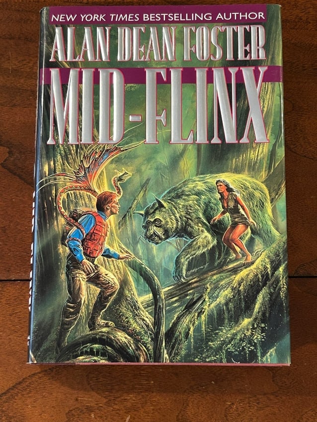 Mid-Flinx By Alan Dean Foster SIGNED & Inscribed First Edition (1 of 6)