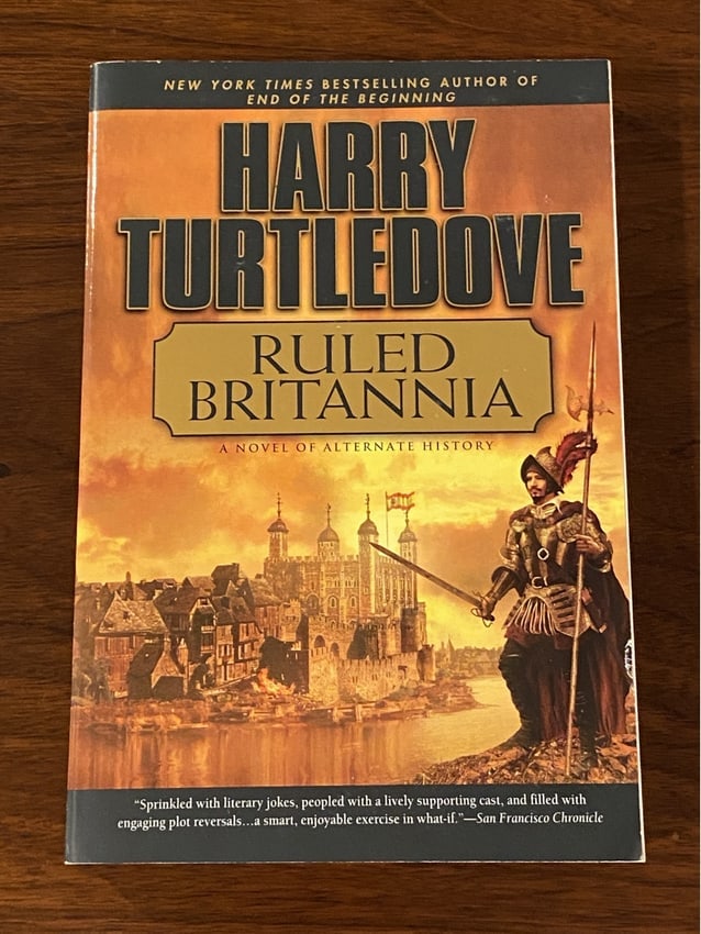 Ruled Britannia By Harry Turtledove SIGNED First Roc Paperback Edition, 2006 (1 of 4)