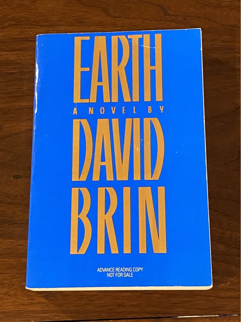Earth By David Brin RARE SIGNED Advance Reading Copy First Edition (1 of 5)
