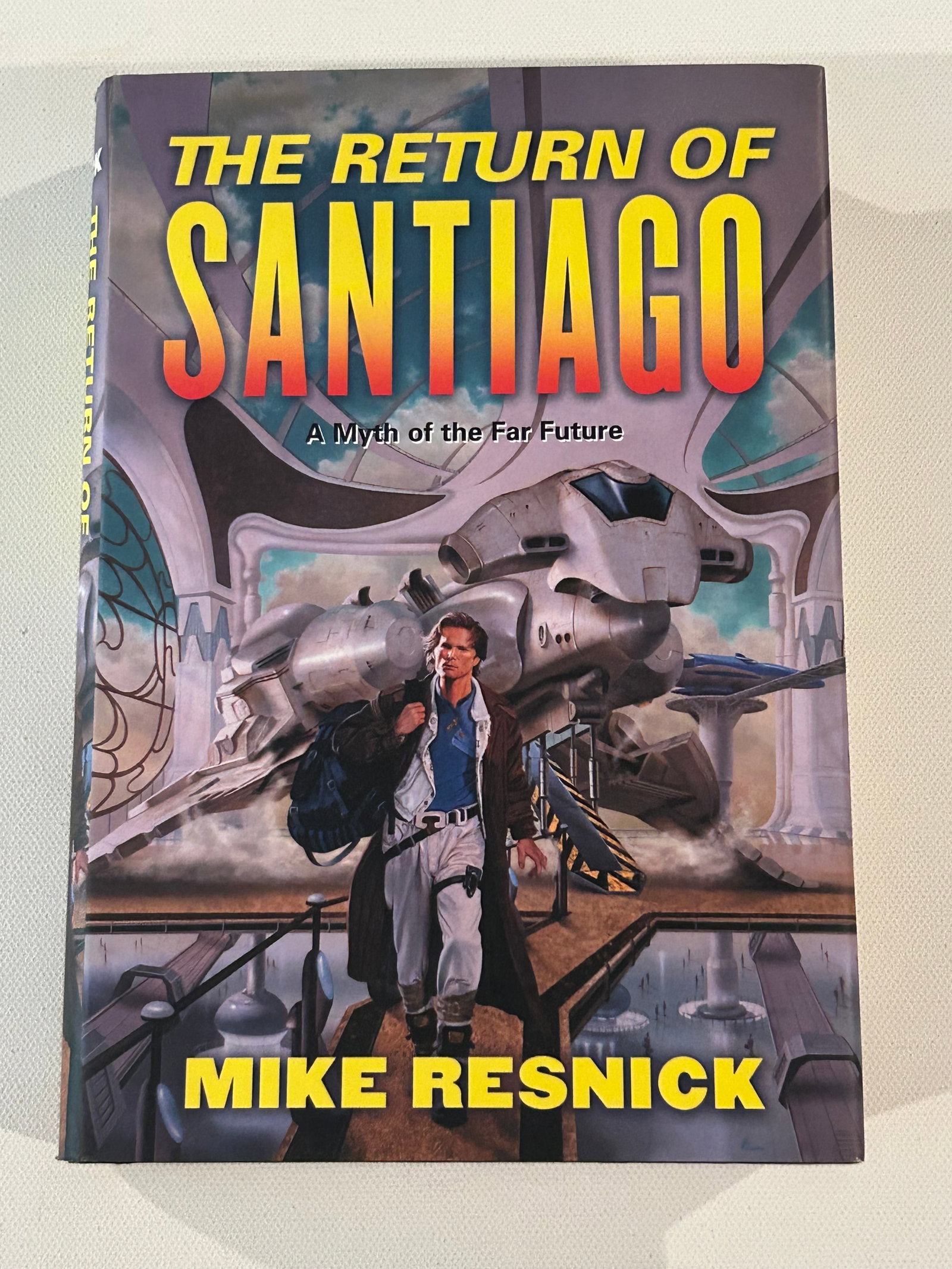 The Return Of Santiago by Mike Resnick SIGNED First Edition (1 of 4)