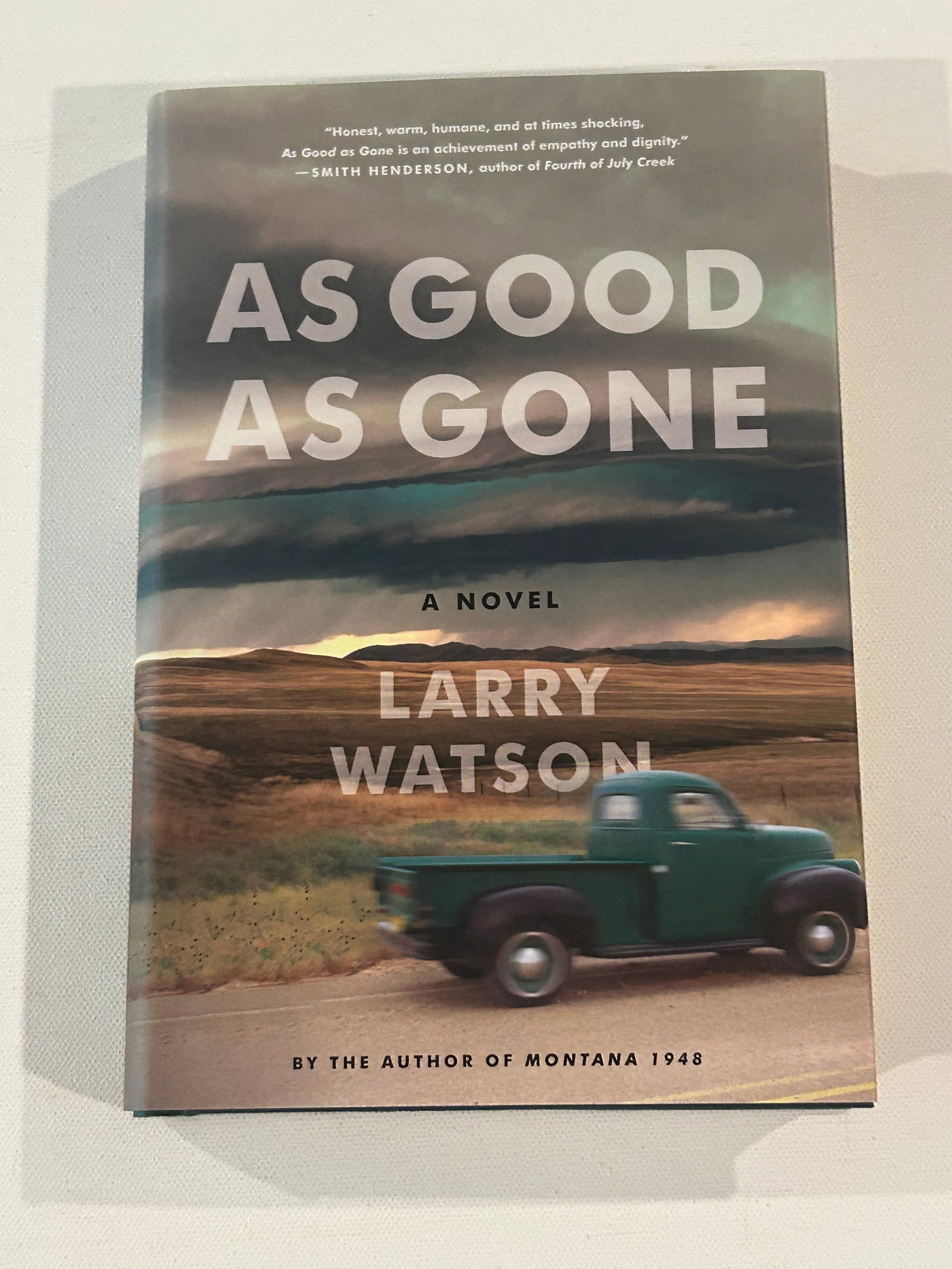 As Good As Gone by Larry Watson SIGNED First Edition (1 of 4)
