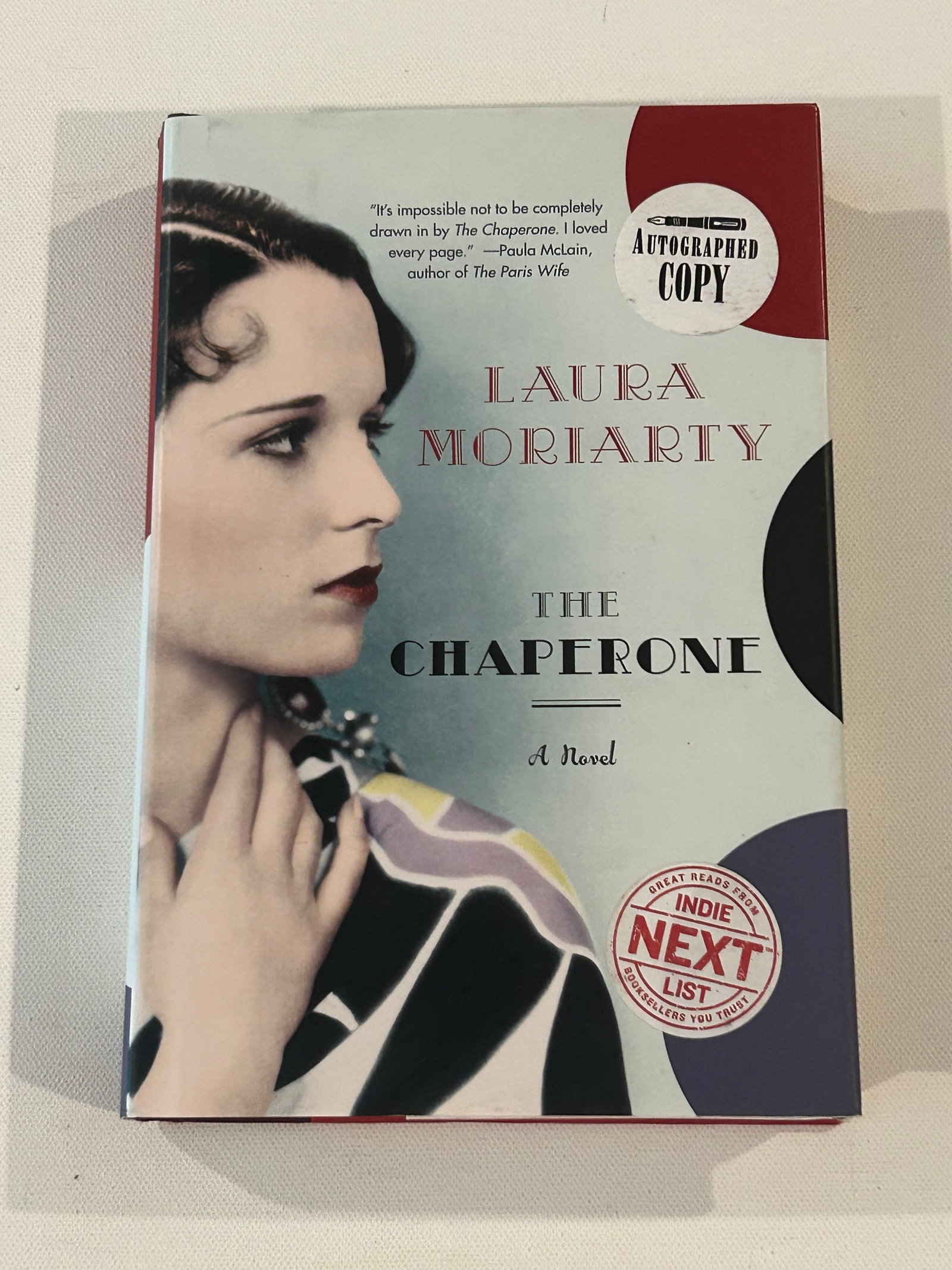 The Chaperone by Laura Moriarty SIGNED First Edition (1 of 4)