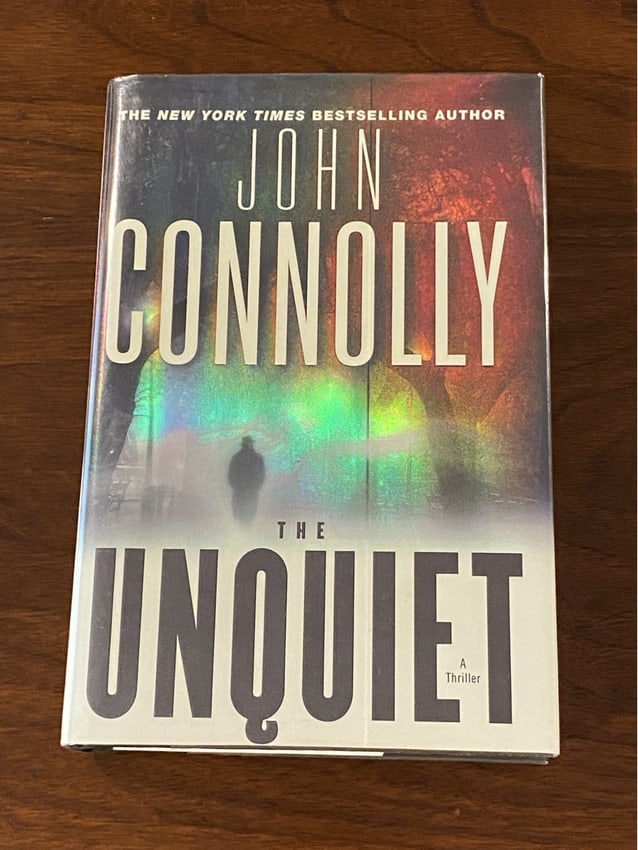 The Unquiet By John Connolly SIGNED First Edition (1 of 4)