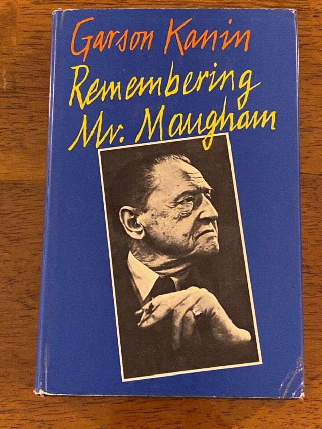 Remembering Mr. Maugham By Garson Kanin SIGNED First Edition (1 of 7)