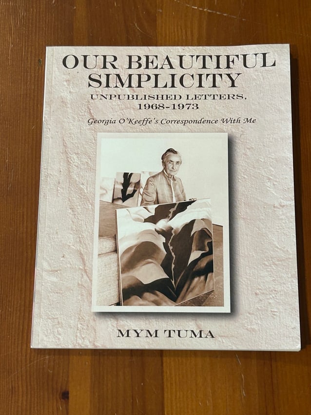 Our Beautiful Simplicity Unpublished Letters 1968-1973 By Mym Tuma SIGNED First Edition (1 of 6)