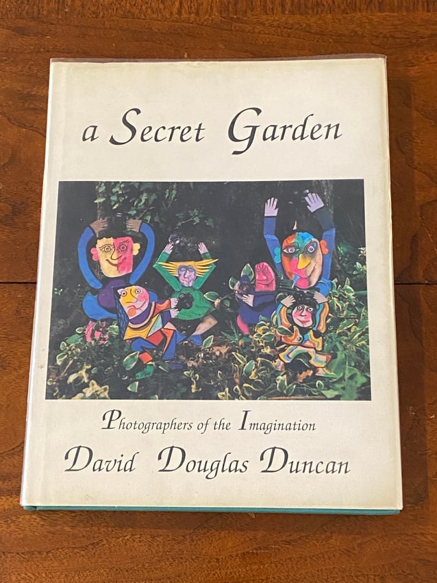 A Secret Garden Photographers Of The Imagination By David Douglas Duncan SIGNED & Inscribed (1 of 11)