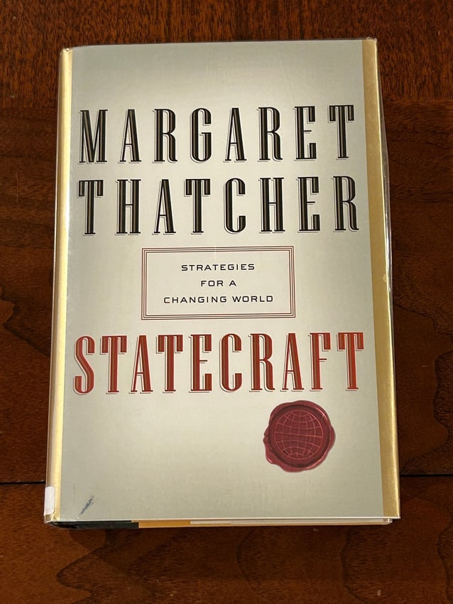 Statecraft By Margaret Thatcher SIGNED First Edition (1 of 6)