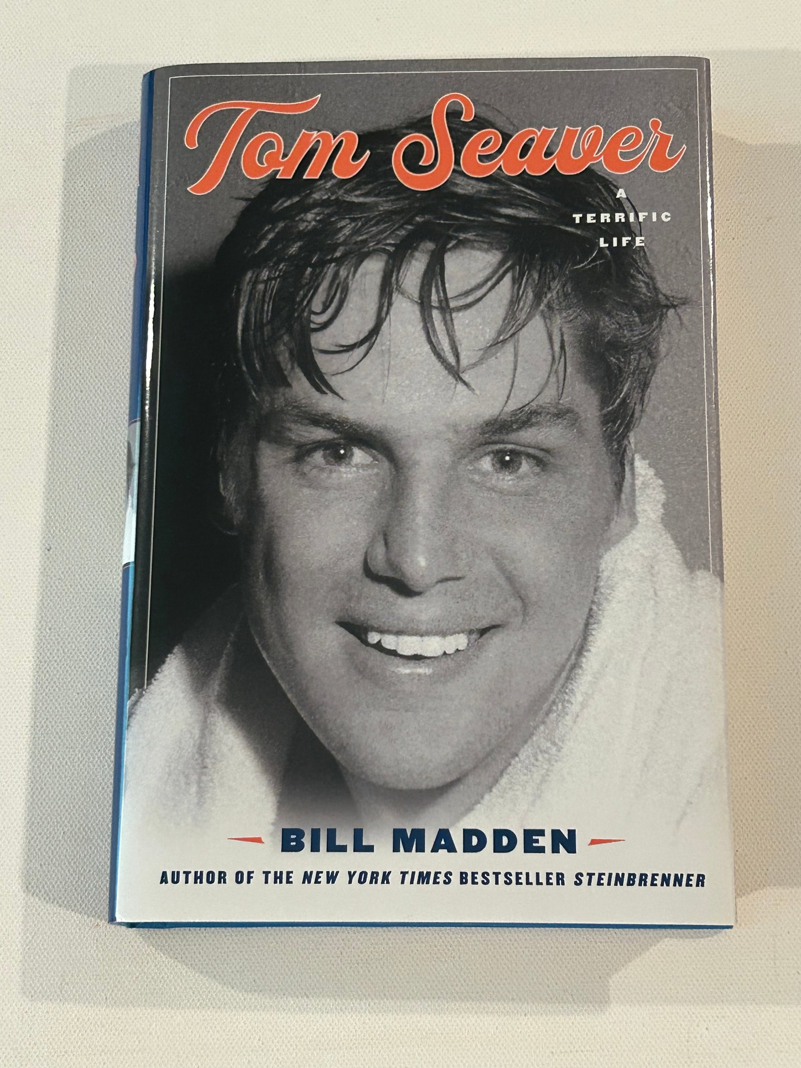 Tom Seaver A Terrific Life by Bill Madden SIGNED Third Printing (1 of 4)