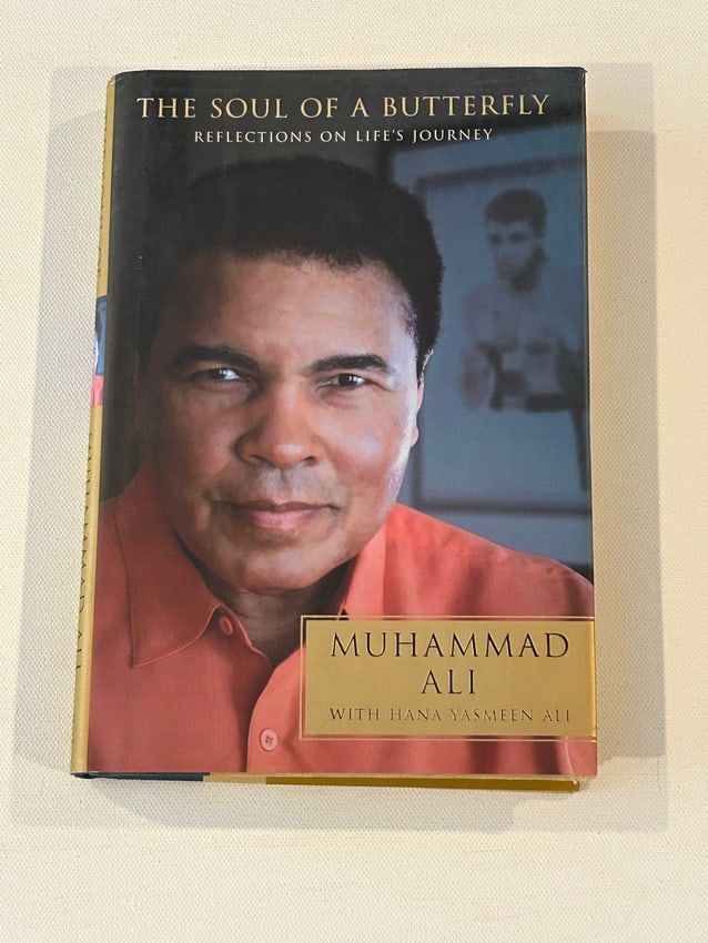The Soul Of A Butterfly by Muhammad Ali SIGNED First Edition (1 of 7)