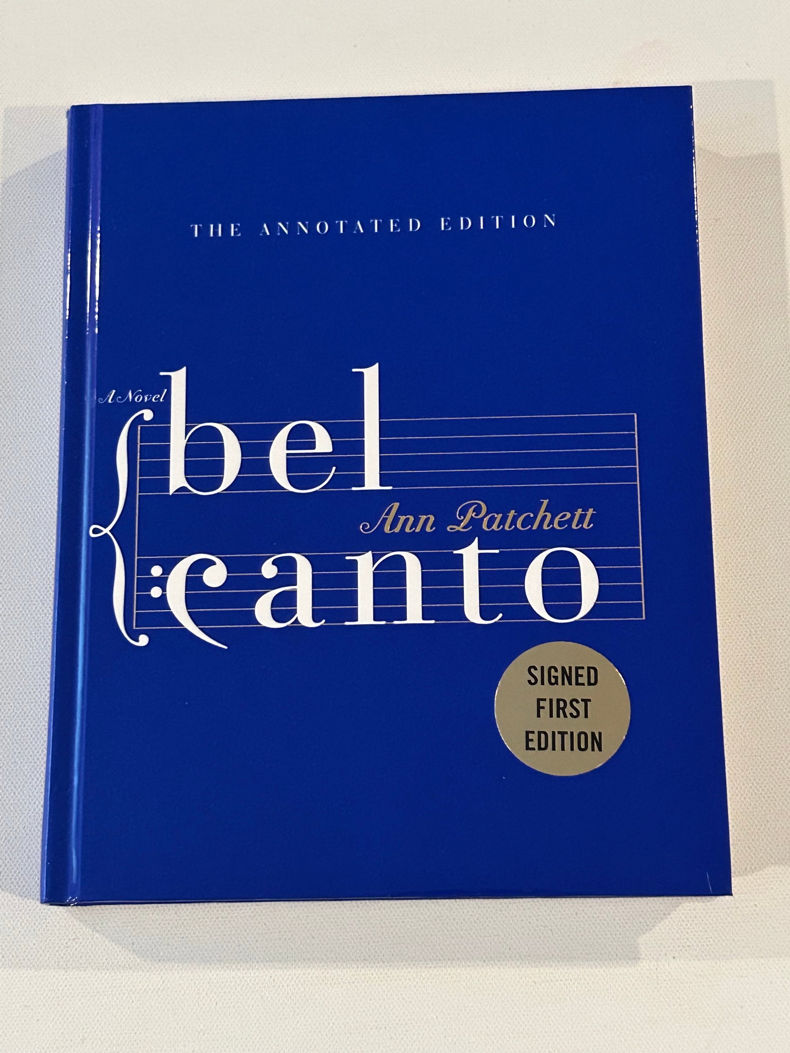 Bel Canto The Annotated Edition by Ann Patchett SIGNED First Edition (1 of 5)