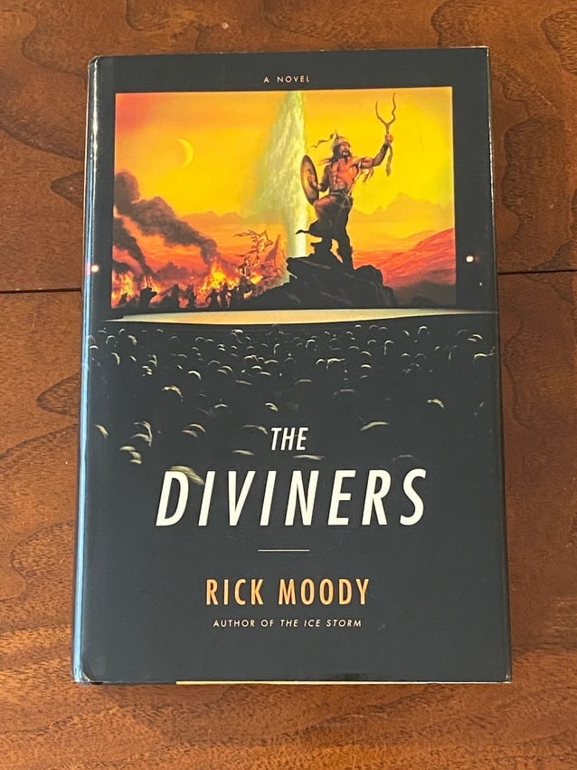 The Diviners By Rick Moody SIGNED First Edition (1 of 4)