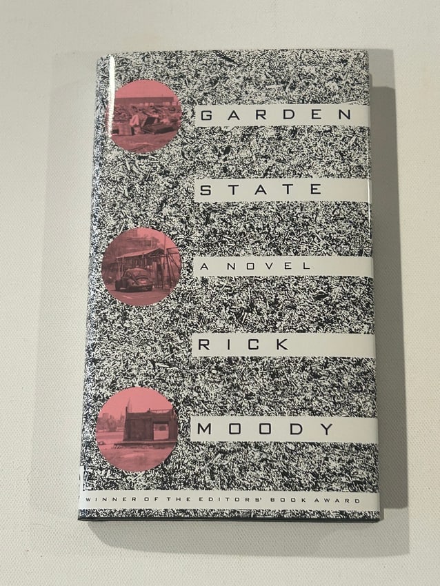 Garden State By Rick Moody SIGNED First Edition (1 of 4)