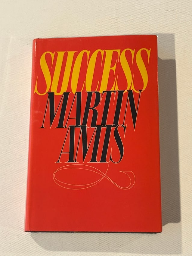 Success by Martin Amis SIGNED First Edition (1 of 6)